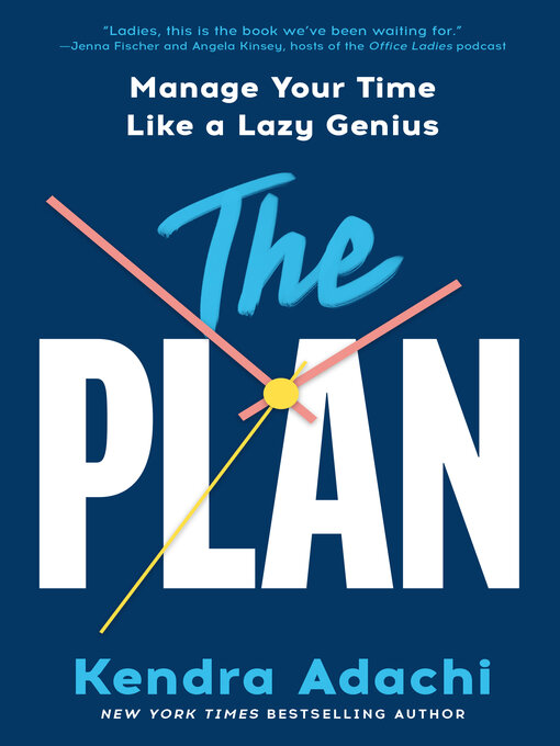 Title details for The PLAN by Kendra Adachi - Wait list